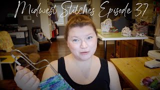 Midwest Stitches  Episode 37 Changes coming to my shop [upl. by Wyndham]