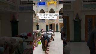 Sholat itu nggak lama kok cuman sampai kita mati aja masjid sholat marbot [upl. by Hakeem]