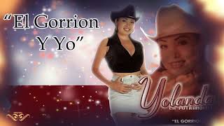 El Gorrion Y Yo  YOLANDA quotLA POTRANQUITAquot CON BANDA [upl. by Aihcsrop]