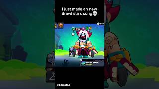 Just made an new brawl stars song brawlstars music meme memes brawlstarssong brawlstarsshorts [upl. by Stralka872]