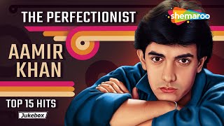 Perfectionist Aamir Khan  Top 15 Hit Song Of Aamir Khan  Best Of Aamir Khan  Aamir Khan Hit Songs [upl. by Vanderhoek]