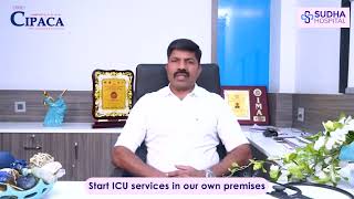 Sudha Hospital welcomes World Class ICU services in Vadalur in partnership with CIPACA [upl. by Lehrer249]