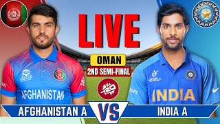 India vs Afghanistan Semi Final Emerging Asia Cup 2024  IND vs AFG Live T20 Match  SemiFinal [upl. by End922]