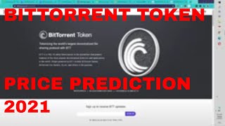 Bittorrent Price Prediction 2021 Bittorrent Cryptocurrency Coin Token News Today BTT Coin Token [upl. by Jamima90]