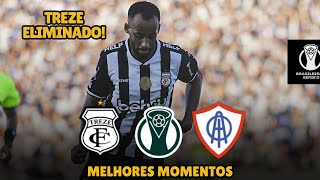 Treze x Itabaiana  Melhores Momentos  Quartas de Final Brasileirão Série D 2024 VOLTA [upl. by Palm198]