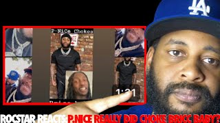 ROCSTAR REACTS P NICE DROPS FOOTAGE OF CHOKING BRICC BABY [upl. by Edras]