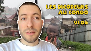 Les Dicodeurs au Congo  Vlog [upl. by Trace]