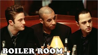 Boiler Room 2000 Movie  Vin Diesel Ben Affleck Giovanni Ribisi  Boiler Room Movie Full Review [upl. by Idel]