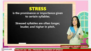 GRADE 8 ENGLISH Q4 W8  PROSODIC FEATURES OF SPEECH [upl. by Fowler]