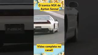 curiosidades sobre Ayrton Senna NSX ayrtonsennadobrasil ayrtonsenna automobile formula1 [upl. by Nagam]