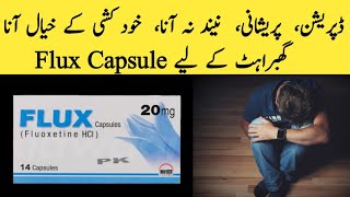 Flux Capsule 20mg Uses in Urdu Flux 20mg Capsule Fluoxetine 20mgAnti Depressant Flux 20mg Tablet [upl. by Ongineb]