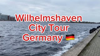 Wilhelmshaven City Full Tour🇩🇪  Germany  Walk Tour  with Street Names [upl. by Amoreta]