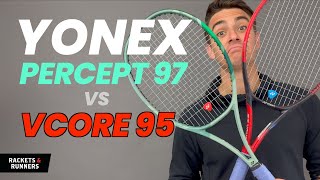 Are these the two BEST Yonex control rackets Yonex Percept 97 vs Vcore 95  Rackets amp Runners [upl. by Cline434]