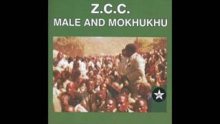 ZCC Male and Mokhukhu Kereke Ya Sione Official Audio [upl. by Tera]