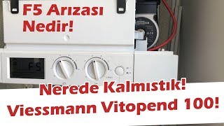 Viessmann Kombi Servisi Vitopend 100 Kombi Arıza Kodları ve Kombi Tamiri Nasıl Yapılır [upl. by Norita943]