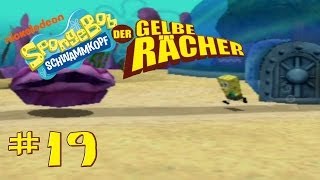 Lets Play Spongebob  Der gelbe Rächer 19  Wieder zurück [upl. by Ermentrude]