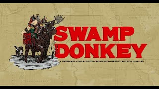 Swamp Donkey [upl. by Adidnere210]