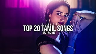 Top 20 Tamil Songs  Jio Saavns Weekly 8 December 2019 [upl. by Ecirad]