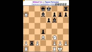 Mikhail Tal vs Petrosian  Tal chess game Tal best sacrifices  Mikhail Tal all best games  tal [upl. by Xylon]