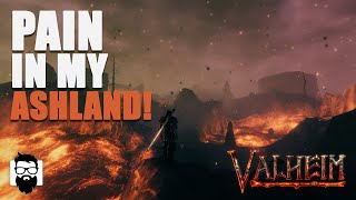 Valheim  DBAHeim  You Are A Pain In My Ashland  Part 21  OneLastMidnight [upl. by Flem]