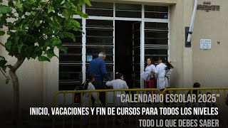 Calendario Escolar 2025 de ANEP Inicio Vacaciones y Fin de Cursos para Todos los Niveles [upl. by Enellek]