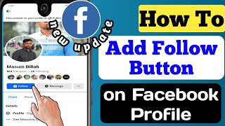 Facebook Followers Settings 2024  How To Add Follow Button on Facebook Profile  Fb follow button [upl. by Notsud383]