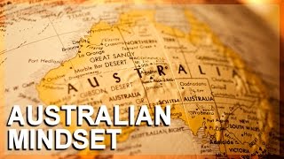 Understanding the Australian mindset [upl. by Gherardi]