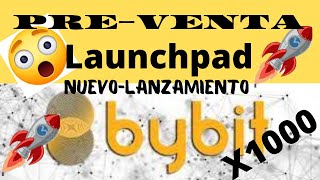 🚨Nueva preventa de bybit launchpad del token REAL X1000🚨 [upl. by Mcclelland]