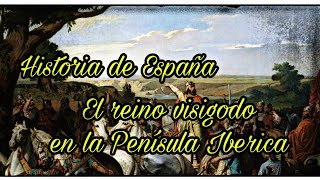 Los Visigodos en España Historia y Legado [upl. by Shivers182]