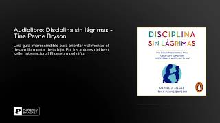 Audiolibro Disciplina sin lÃ¡grimas  Tina Payne Bryson [upl. by Heman726]