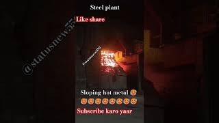 Steel plant steelmaking manufacturing welding steelfactory ironmaking sms hotmetal viral [upl. by Menon]