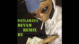 PATLAMAYA DEVAM REMIX LoftedSpade X ArcheZ BeatS patlamayadevam remix italy [upl. by Araf838]