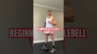 Beginners Full Body Kettlebell Complex kettlebellworkout [upl. by Iline830]