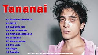 Tananai le migliori canzoni dellalbum completo 2022  Le migliori canzoni di Tananai [upl. by Led]