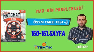 ORÄ°JÄ°NAL TÃœREV 2024 MODEL150151SAYFA MAXMÄ°N PROBLEMLERÄ° Ã–SYM TARZI TEST3TEKTIKHOCAM [upl. by Russo]