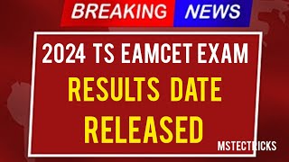 TS Eamcet Exam Results date 2024 ts eamcet results 2024 date [upl. by Lenzi]