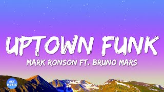 Mark Ronson  Uptown Funk Lyrics ft Bruno Mars [upl. by Hoxie312]