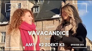 VaVaCandice met Amy uit K2 zoekt k3 [upl. by Oicnerolf530]