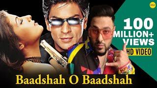 Baadshah O Baadshah video song 👑Shahrukh Khan New Badshah song remixsongs lofisong [upl. by Oicnoel917]