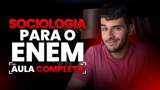 TUDO de SOCIOLOGIA para o ENEM em 50 MINUTOS [upl. by Obola]