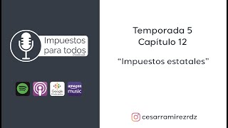 T5E12 Impuestos estatales [upl. by Caspar]