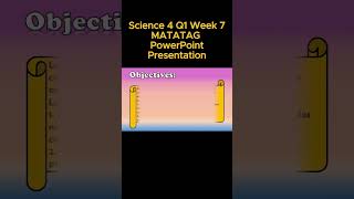 Science 4 Q1 Week 7 MATATAG PowerPoint Presentation matatagcurriculum matatag grade4 [upl. by Forkey]