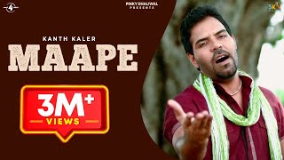 Latest Album  Kanth Kaler  Maape  Full HD Brand New Punjabi Song 2013 [upl. by Beaudoin372]