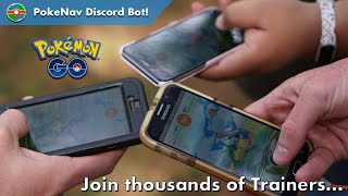 PokeNav  The Ultimate Pokemon Go Discord Bot [upl. by Sedrul339]