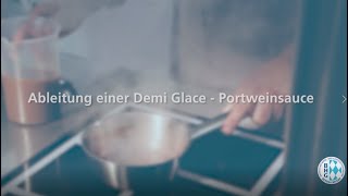 Ableitung einer Demi Glace  Portweinsauce  Prüfungsvorbereitung Ausbildung KochKöchin [upl. by Oratnek]