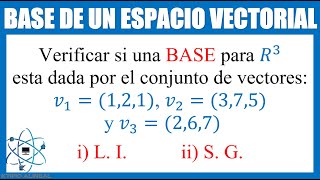 Base de un Espacio Vectorial para R3 [upl. by Atteoj]