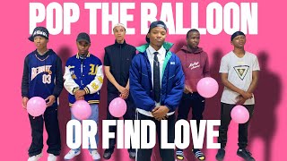 Pop the Balloon or Find Love 💘  Student Res Edition South Africa [upl. by Assirialc]