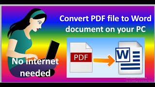 Convert PDF file to Word document on your PC [upl. by Elleraj996]