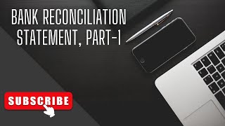 Bank reconciliation statement  class 11th  Part 1 accounts subscribe reconciliation [upl. by Lorant]