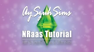 Sims 3 Tutorial  How to Install Mods amp NRaas Master Controller [upl. by Sivrad82]